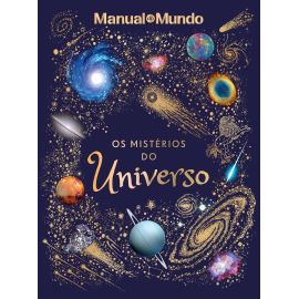 Os mistérios do Universo [Manual do Mundo]