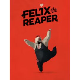 Felix The Reaper - [EPIC/PC]