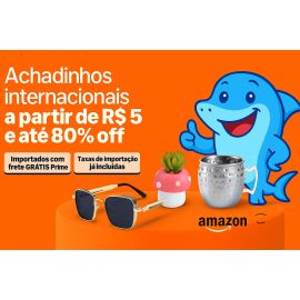 Achadinhos internacionais - a partir de R$ 5 e até 80% off