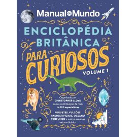 Enciclopédia Britânica para curiosos - Volume 1