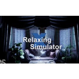 Relaxing Simulator - [JOGO/PC]